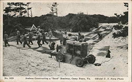 Kum Yolu İnşa Eden Seebees Camp Peary, Virginia VA Orijinal Antika Kartpostal
