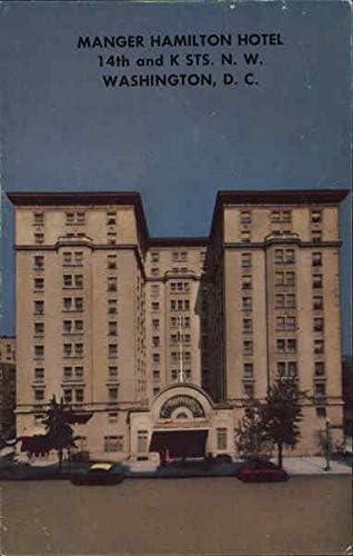 Yemlik Hamilton Hotel Washington, Columbia Bölgesi DC Orijinal Vintage Kartpostal