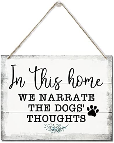 Bu Evde Köpeğin Düşüncelerini Anlatıyoruz Dekor İşareti, Asılı Baskılı Duvar Plak Ahşap tabelalar, Ev Dekoru, Ev için