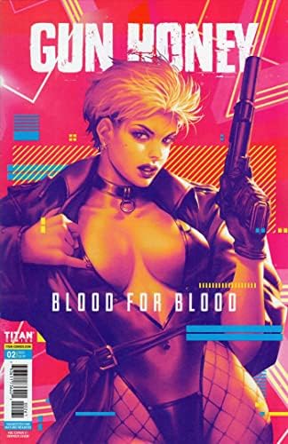 Silah Balı: Kan için Kan 2F VF / NM; Titan çizgi roman / FOC Derrick Çiğnemek